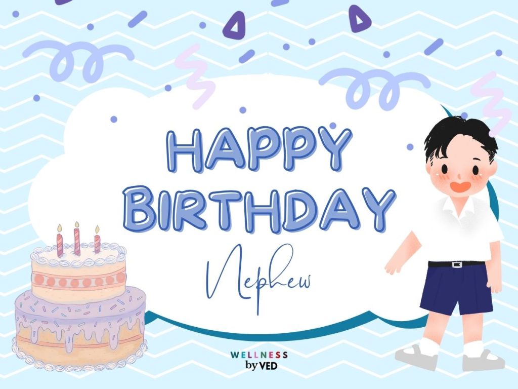 100+ Happy Birthday Nephew Images , Messages & GIFs! - Wellness by Ved
