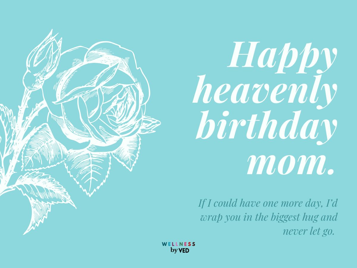 Happy heavenly birthday mom image with a sweet message 
