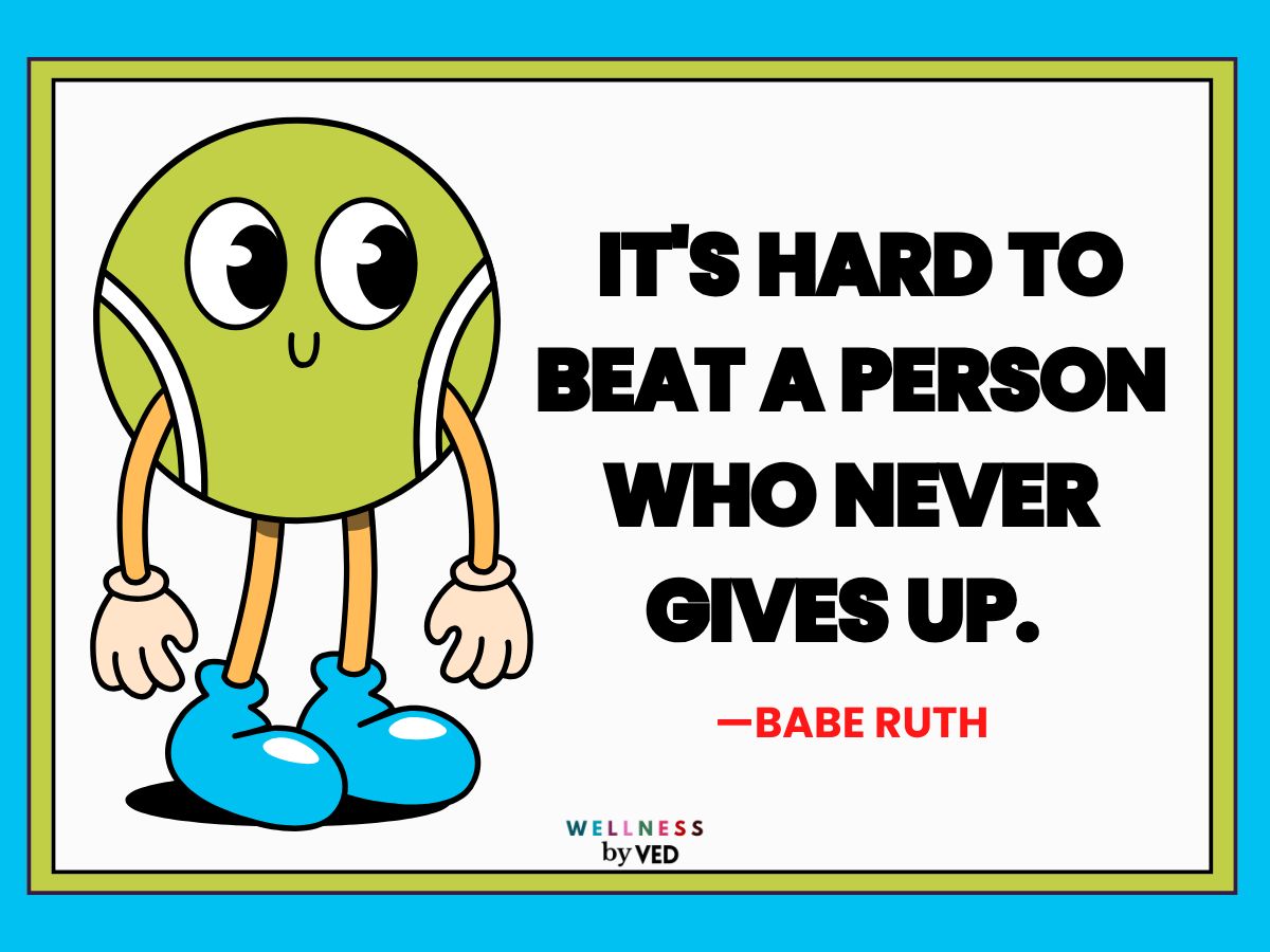 its hard to beat a person who never gives up
