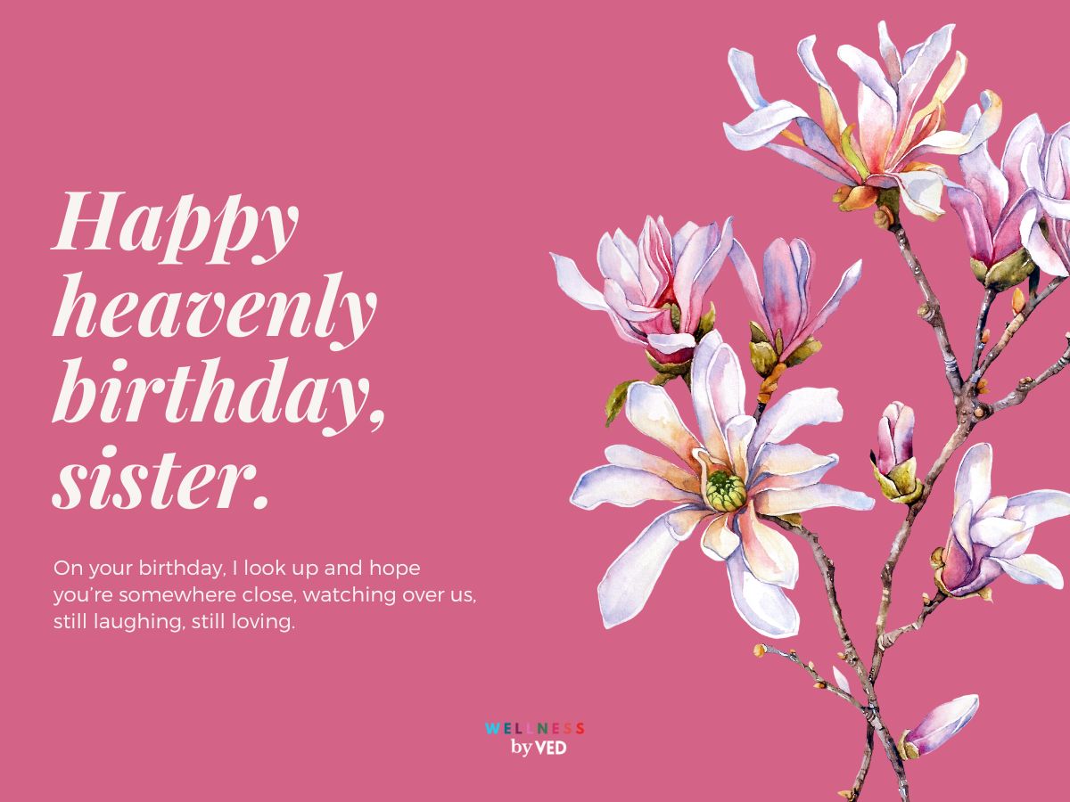 Happy heavenly birthday sister with flowers